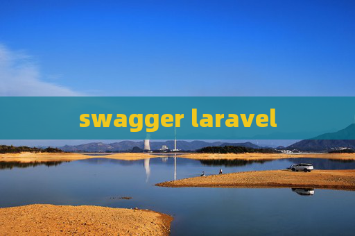 swagger laravel swagger laravel